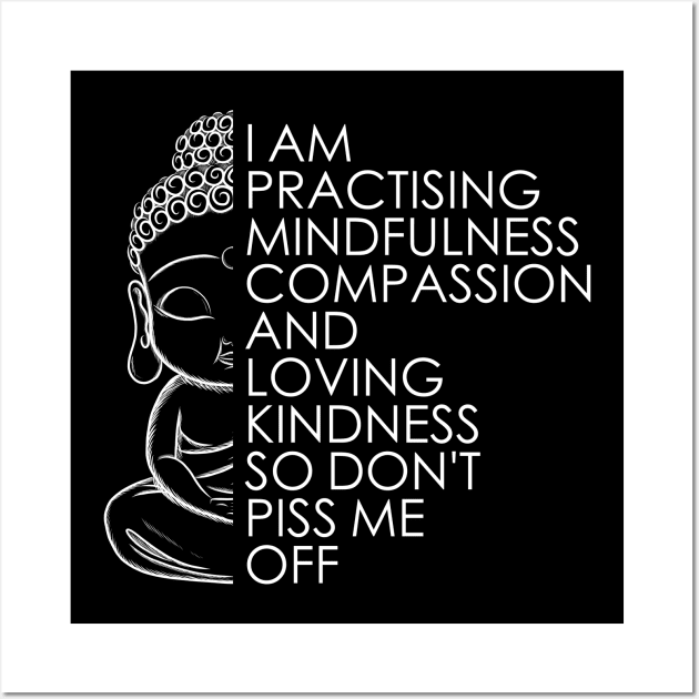 Funny Buddha Quote Wall Art by Om That Shop